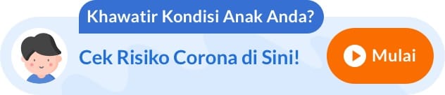 Cek Risiko COVID-19 pada Anak - Alodokter